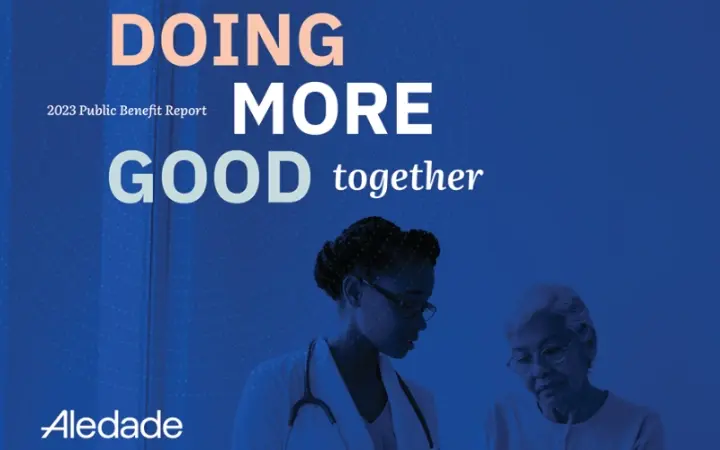 Aledade Releases Inaugural Public Benefit Report, Showcasing Transformative Health Care Impact