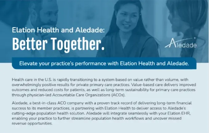 Elation Health and Aledade: Better Together